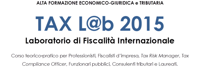 I Laboratori Tributari del Ce.S.E.D. TAX LAB 2015