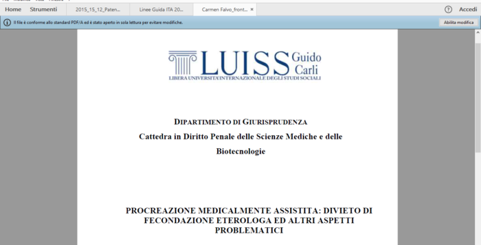 Procreazione medicalmente assistita: divieto di fecondazione eterologa ed altri aspetti problematici